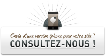 Pour un projet de site iPhone, consultez-nous !