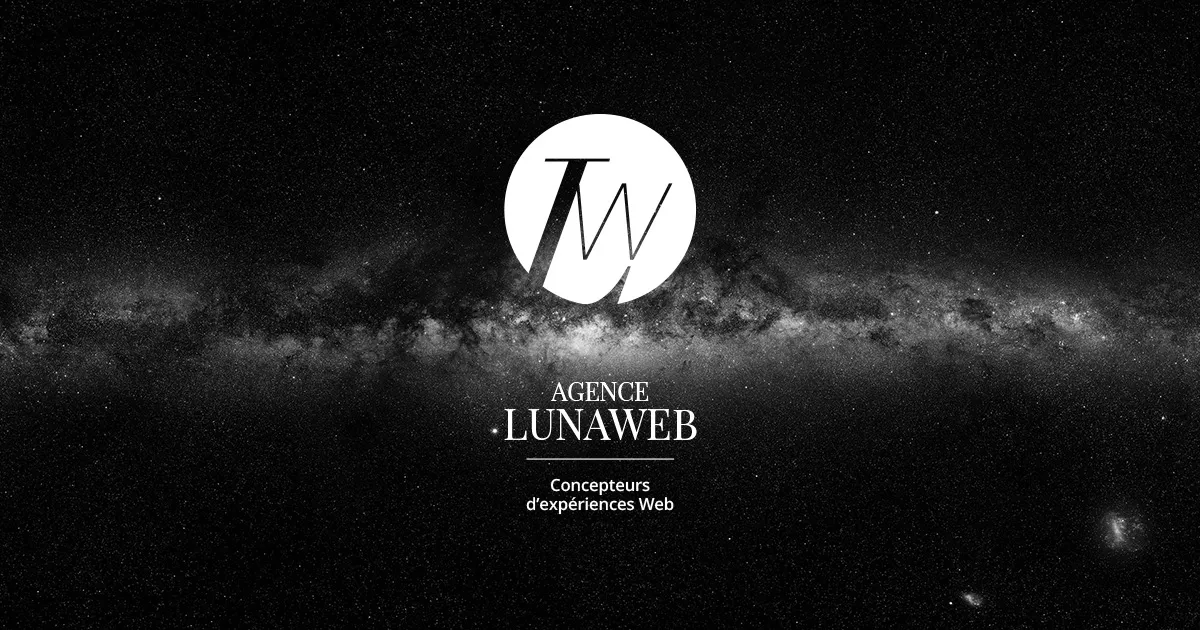 LunaWeb, Concepteurs d'expériences Web©