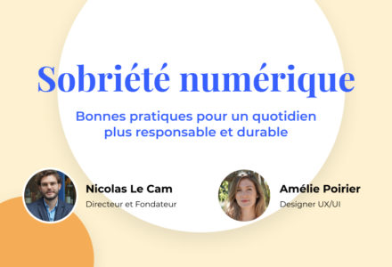 Participez à notre webinaire sur la sobriété numérique.