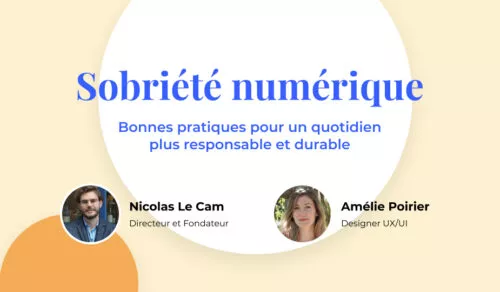 Participez à notre webinaire sur la sobriété numérique.