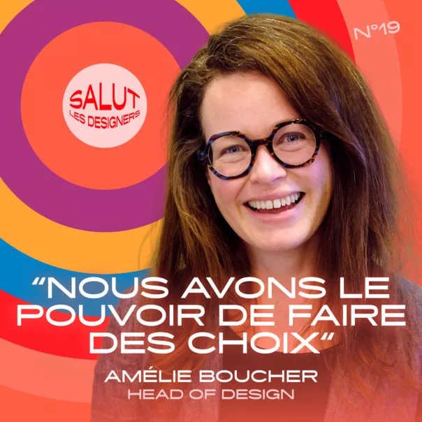 Salut les designers rencontre Amélie Boucher